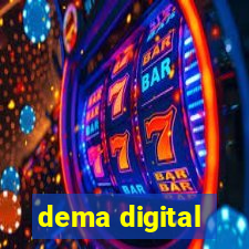 dema digital